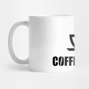 Coffee First (Coffee Drinker / Coffee Cup / Black) Mug